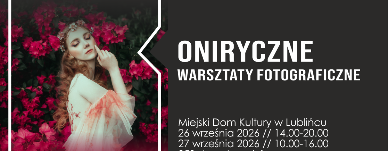 Grafika reklamująca Oniryczne Warsztaty Fotograficzne