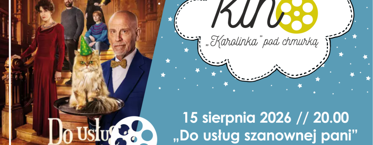 Grafika zapowiadająca seans Kino ,,Karolinka” pod chmurką –  ,,Do usług szanownej pani”