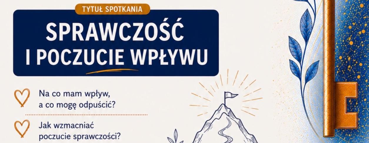 OSTATNIE SPOTKANIE CYKLU „ODPORNOŚĆ PSYCHICZNA W PRAKTYCE” - PROWADZENIE MIROSŁAWA BRAUNER