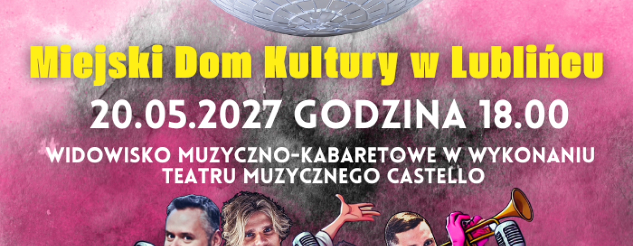 Plakat reklamujący widowisko muzyczno-kabaretowe ,,Ślązacy do wzięcia'' 