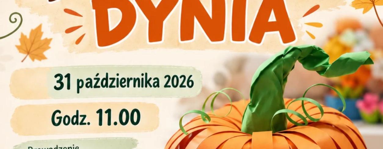 ARTYSTYCZNA SOBOTA - PAPIEROWA DYNIA