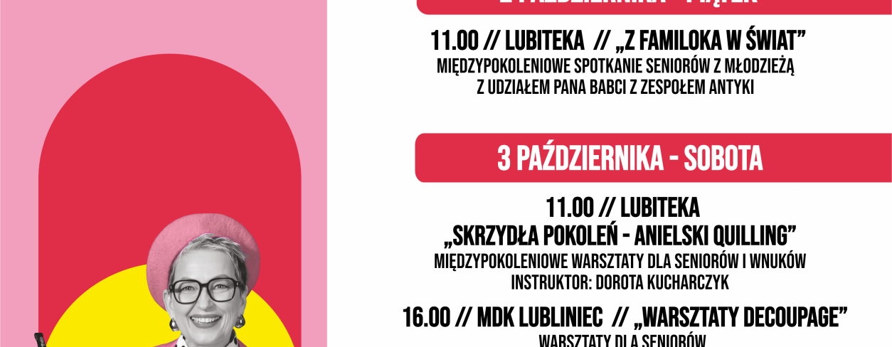 Plakat reklamujący cykl ,,Weekend seniora z kulturą Lubliniec''