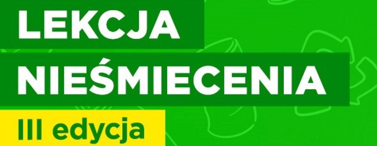 Lekcja Nieśmiecenia III edycja