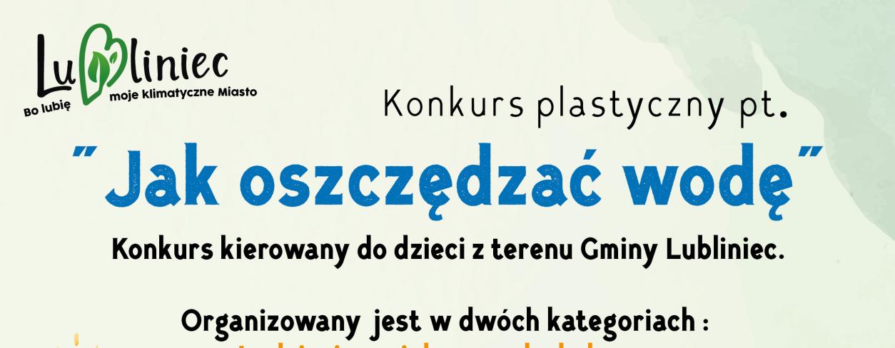 Plakat konkursu "Jak oszczędzać wodę"