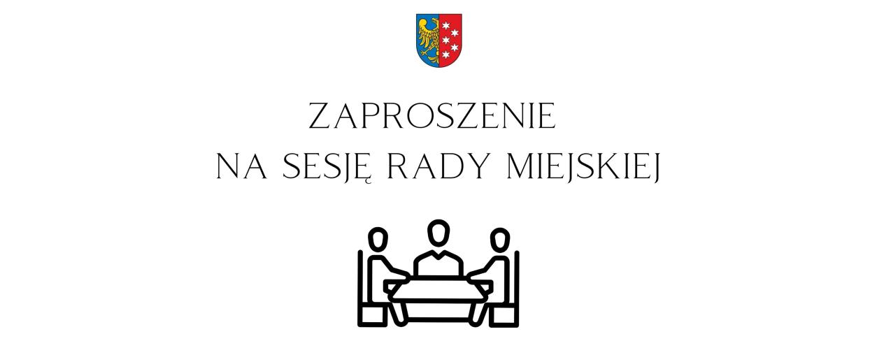Postanowienie w sprawie zwołania sesji Rady Miejskiej w Lublińcu