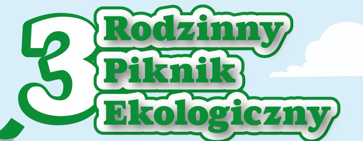 3 rodzinny piknik ekologiczny