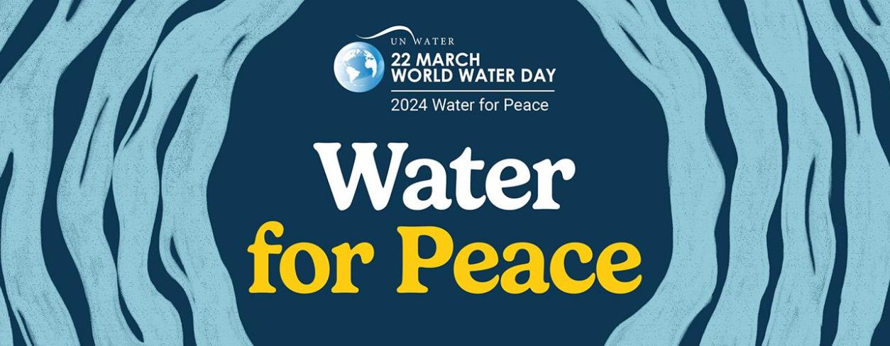 Baner z napisem po ang. "UN WATER, 22 MARCH WORLD WATER DAY , 2024 Water for peace" tłumaczenie "ONZ WODA, 22 MARCA, ŚWIATOWY DZIEŃ WODY, 2024 WODA DLA POKOJU"