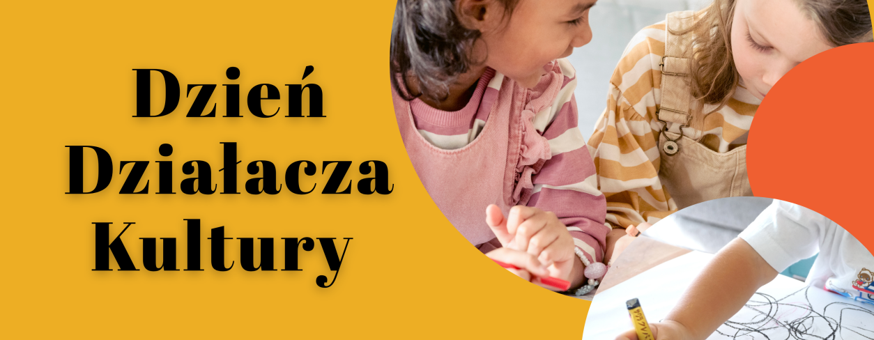 Grafika z dziećmi - Dzień Działacza Kultury 