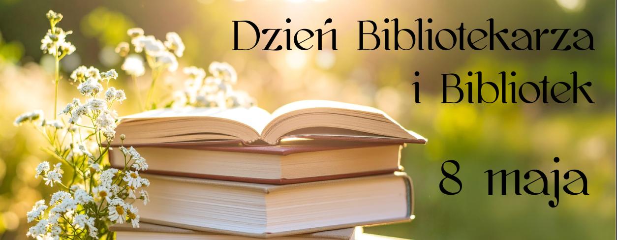 Grafika z książkami i napisem Dzień Bibliotekarza i Bibliotek 