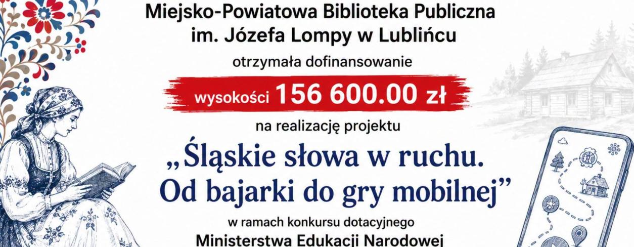 Informacja o dofinansowaniu z Ministerstwa na tle śląskich motywów 