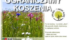 Grafika promujaca ograniczenie koszeń z treścią edukacyją. W tle grafika łaki, kwiatów polnych oraz logo - Lubliniec z natury blisko.